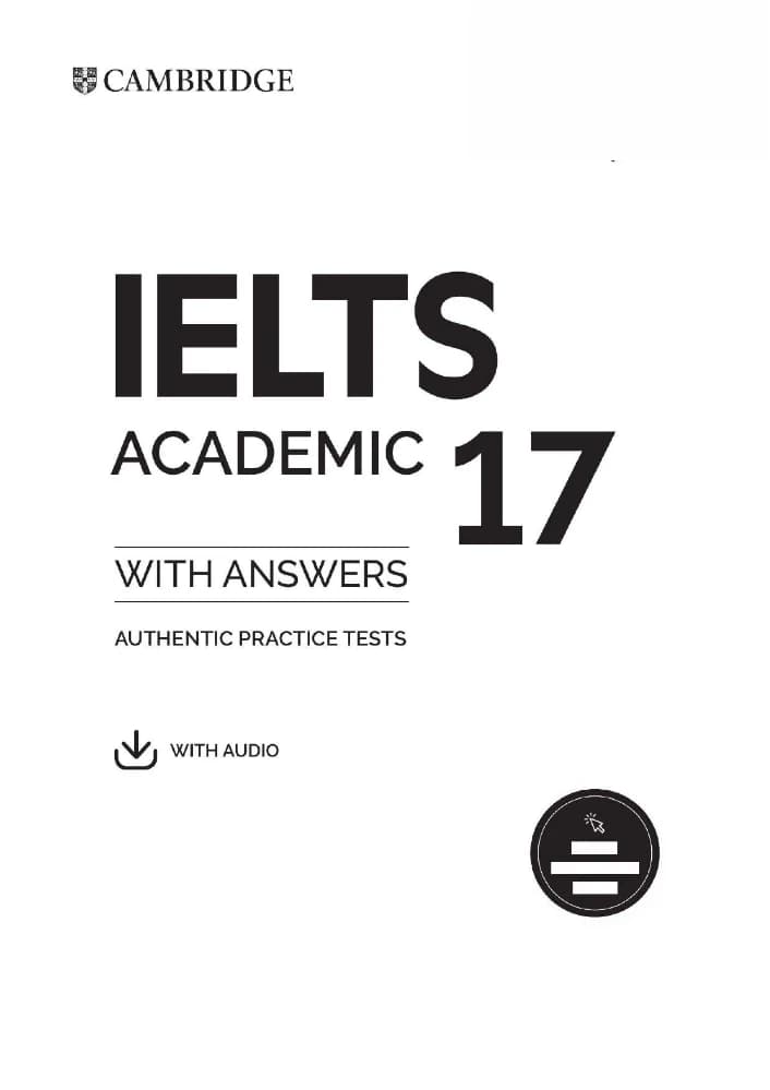کتاب Cambridge IELTS 17 Academic (کیمبریج آیلتس ۱۷ – آکادمیک) نسخه انگلیسی PDF