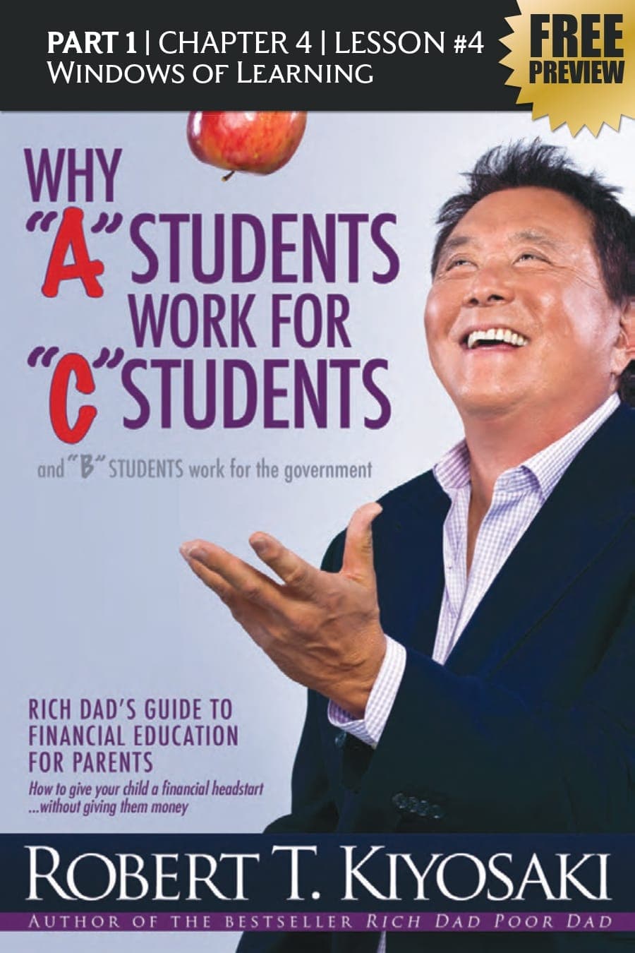 کتاب Why A Students Work for C Students (دانش‌آموزان ممتاز برای دانش‌آموزان متوسط کار می‌کنند) نسخه PDF | رابرت کیوساکی