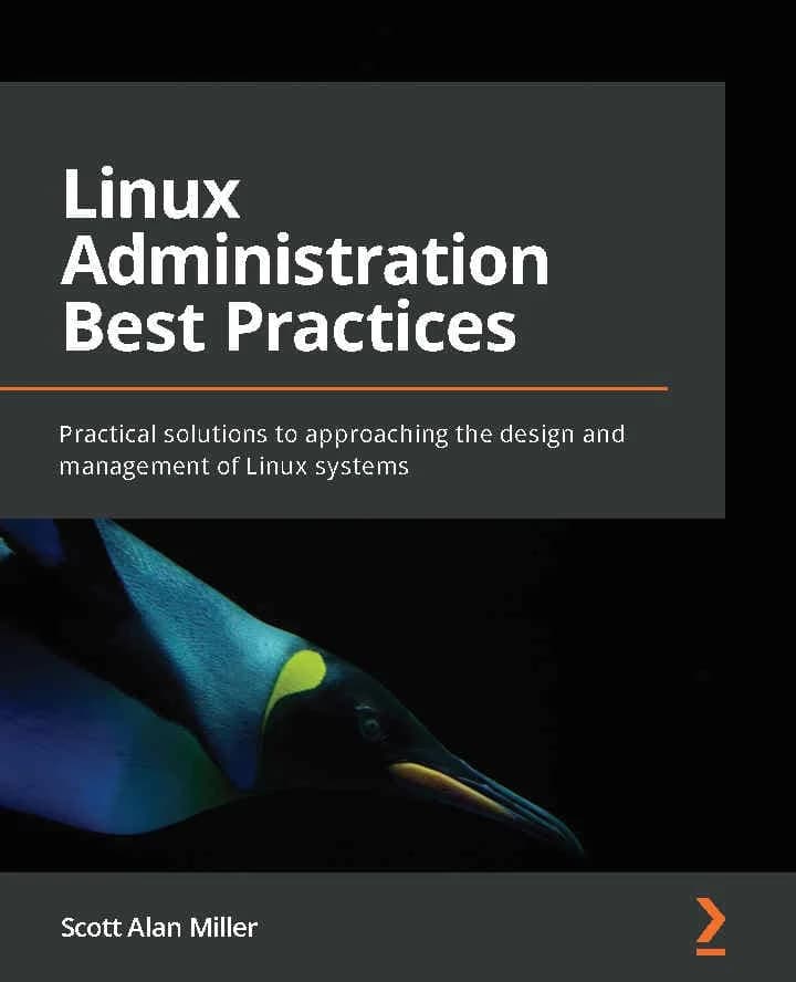 کتاب Linux Administration Best Practices