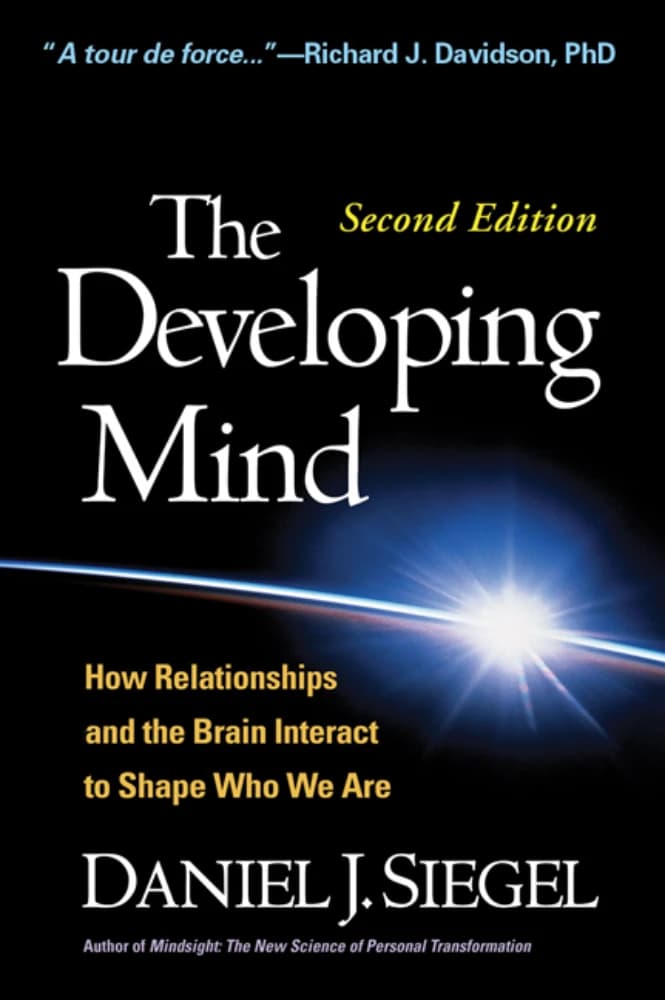 کتاب ذهن در حال رشد: چگونه روابط و مغز بر شکل‌گیری ما تأثیر می‌گذارند (The Developing Mind) نسخه PDF | دانیل جی. سیگل