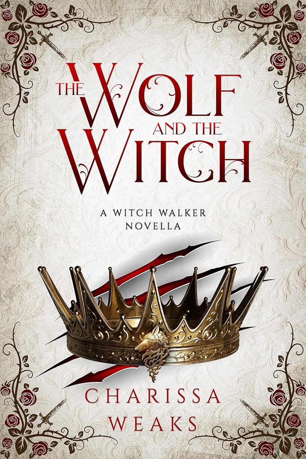 The Wolf and the Witch (The Witch Walker Book 3)