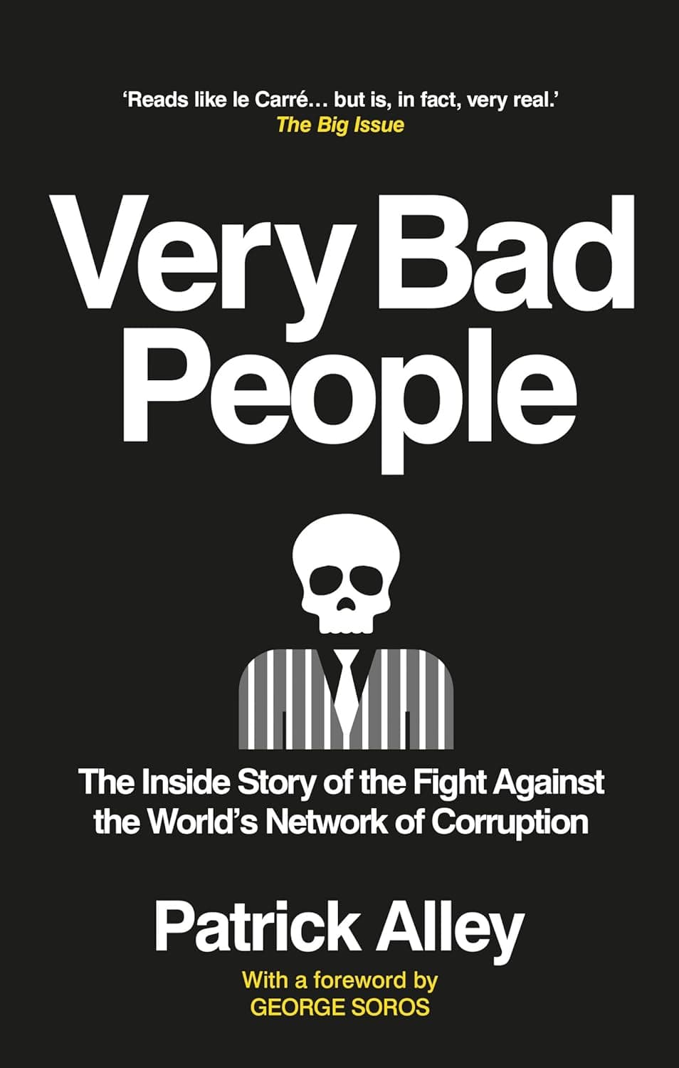 کتاب Very Bad People: The Inside Story of the Fight Against the World’s Network of Corruption (زبان اصلی)