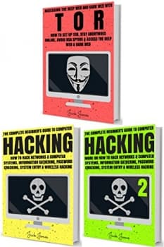 کتاب Hacking & Tor: The Complete Beginners Guide To Hacking, Tor, & Accessing The Deep Web & Dark Web (How to Hack, Penetration Testing, Computer Hacking, Cracking, … Deep Web, Da