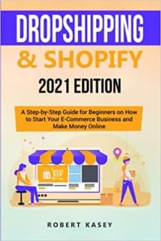 جلد سخت سیاه و سفید_کتاب Dropshipping & Shopify: 2021 Edition – A Step-by-Step Guide for Beginners on How to Start Your E-Commerce Business and Make Money Online