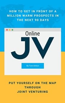 کتاب Online Joint Venturing: How to Get in Front of a Million Warm Prospects in the Next 90 Days