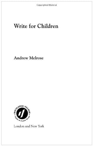 کتاب Write for Children نسخه کامل