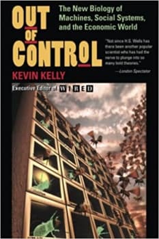 کتاب Out of Control: The New Biology of Machines, Social Systems, & the Economic World