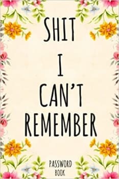 جلد معمولی سیاه و سفید_کتاب Shiti Cant Remember Password Book: Funny Personal Internet Address & Password Organizer.Password Book With Alphabetical Tabs for Websites, & Email … Interne