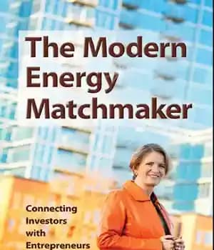 دانلود کتاب The Modern Energy Matchmaker: Connecting Investors with Entrepreneurs – همسان ساز انرژی مدرن: ارتباط سرمایه گذاران با کارآفرینان