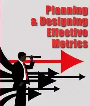 دانلود کتاب Planning and Designing Effective Metrics – برنامه ریزی و طراحی معیارهای موثر