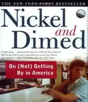 دانلود کتاب Nickel and dimed: on (not) getting by in America – Nickel and dimed: on (not) geting in America