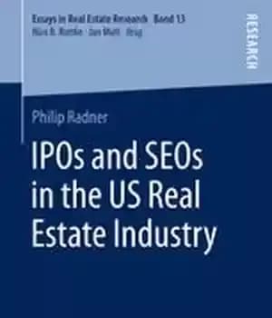 دانلود کتاب IPOs and SEOs in the US Real Estate Industry – IPO و SEO در صنعت املاک و مستغلات…