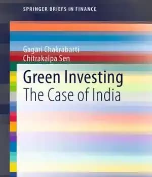 دانلود کتاب Green Investing: the Case of India – سرمایه گذاری سبز: مورد هند