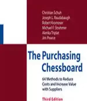 دانلود کتاب The Purchasing Chessboard: 64 Methods to Reduce Costs and Increase Value with Suppliers – صفحه شطرنج خرید: 64…