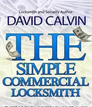 دانلود کتاب The Simple Commercial Locksmith – Three Lock Cylinders You Must Know in Order to Make Income in the…
