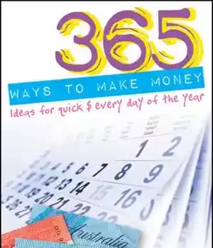دانلود کتاب 365 Ways to Make Money: Ideas for Quick $ Every Day of the Year – 365 راه برای…