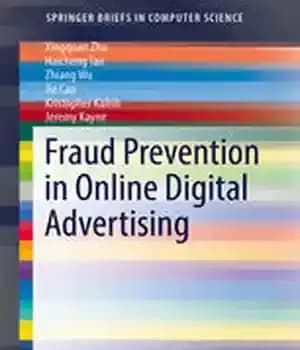 دانلود کتاب Fraud Prevention in Online Digital Advertising – پیشگیری از تقلب در تبلیغات دیجیتال آنلاین