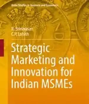 دانلود کتاب Strategic Marketing and Innovation for Indian MSMEs – بازاریابی استراتژیک و نوآوری برای شرکت های کوچک و متوسط…