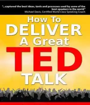 دانلود کتاب How to Deliver a Great TED Talk: Presentation Secrets of the World’s Best Speakers (How to Give a…