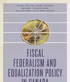 دانلود کتاب Fiscal federalism and equalization policy in canada – political and economi – فدرالیسم مالی و سیاست برابری در…