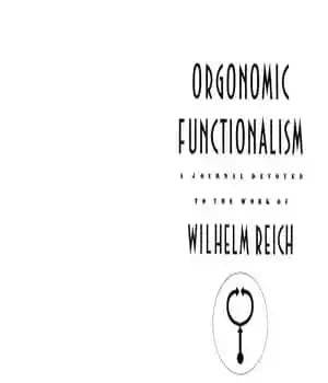 دانلود کتاب Orgonomic Functionalism – Vol VI – کارکردگرایی ارگونومیک – جلد ششم