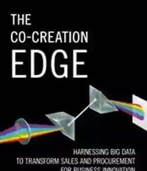 دانلود کتاب The Co-Creation Edge: Harnessing Big Data to Transform Sales and Procurement for Business Innovation – لبه ایجاد مشترک:…