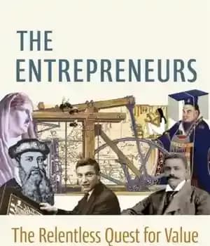 دانلود کتاب The Entrepreneurs: The Relentless Quest for Value – کارآفرینان: تلاش بی امان برای ارزش