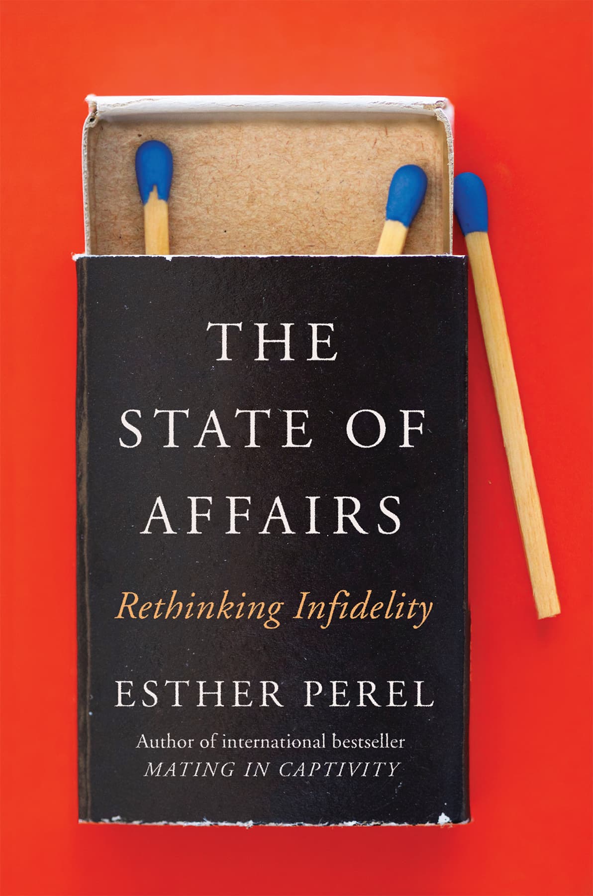 کتاب The State of Affairs: Rethinking Infidelity (وضعیت روابط: بازاندیشی در خیانت زناشویی) نسخه انگلیسی PDF | استر پرل