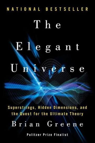 کتاب The Elegant Universe (جهان زیبا: ابر ریسمان‌ها، ابعاد پنهان و جست‌وجو برای نظریه نهایی) نسخه انگلیسی PDF | برایان گرین