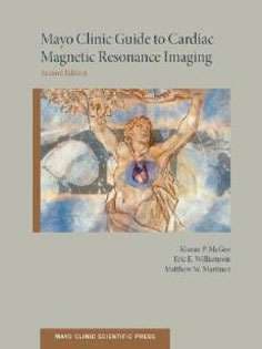 دانلود کتاب Mayo Clinic Guide to Cardiac Magnetic Resonance Imaging — تصویر ۲