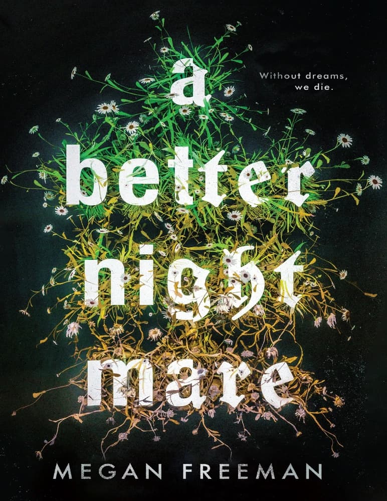 کتاب یک کابوس بهتر (A Better Nightmare) نسخه انگلیسی PDF | مگان فریمن