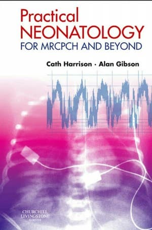 دانلود کتاب Practical Neonatology for MRCPCH and Beyond nodrm
