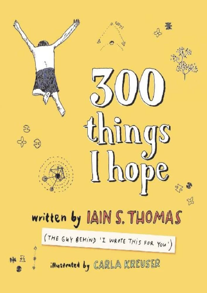 کتاب ۳۰۰ چیزی که امیدوارم (300 Things I Hope) نسخه انگلیسی PDF | یان اس توماس