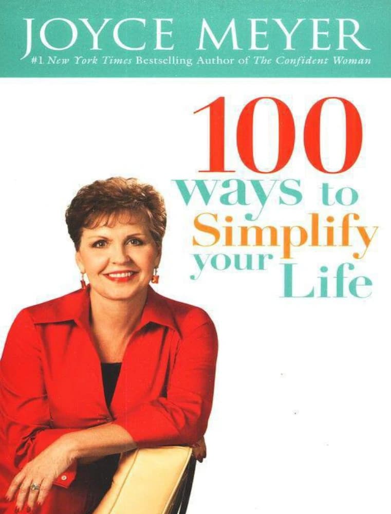 کتاب ۱۰۰ راه برای ساده کردن زندگی (100 Ways to Simplify Your Life) نسخه انگلیسی PDF | جویس مایر