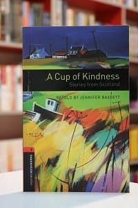 Oxford Bookworms 3 A Cup of Kindness