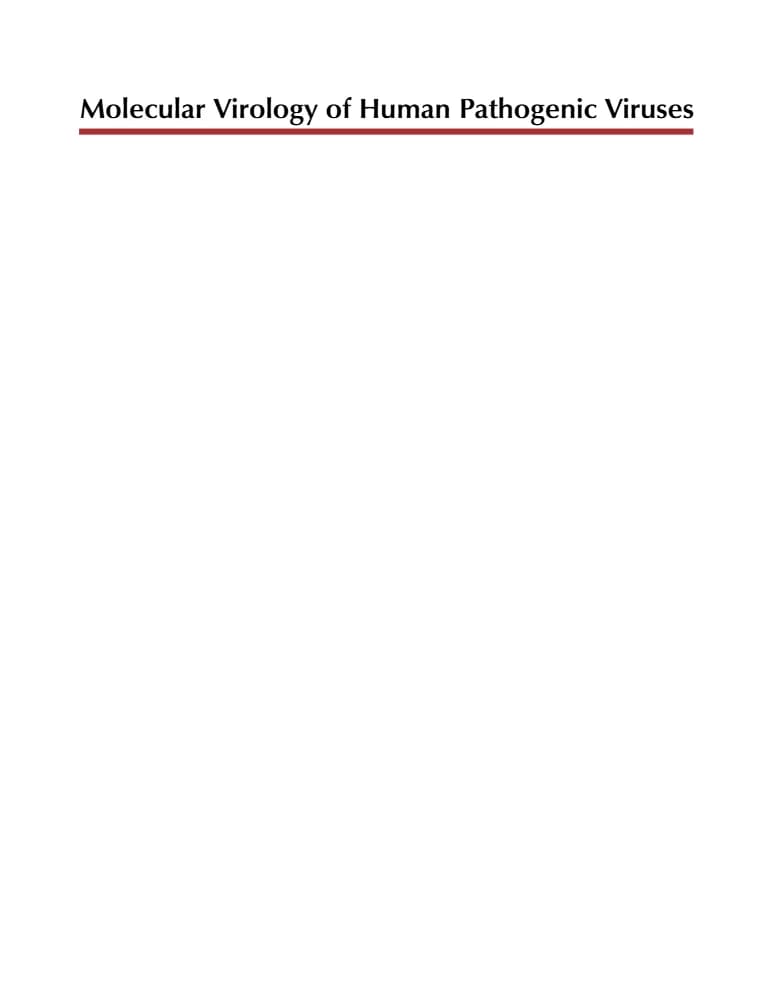 کتاب Molecular Virology of Human Pathogenic Viruses (ویروس شناسی مولکولی ویروس های بیماری زای انسانی) نسخه انگلیسی PDF | وانگ-شیک ریو