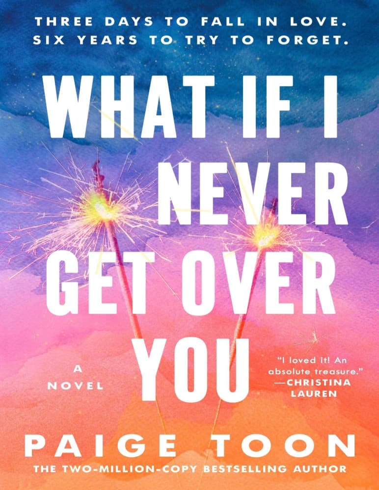 کتاب What If I Never Get Over You (اگر هرگز فراموشت نکنم چه) نسخه انگلیسی PDF | پیج تون