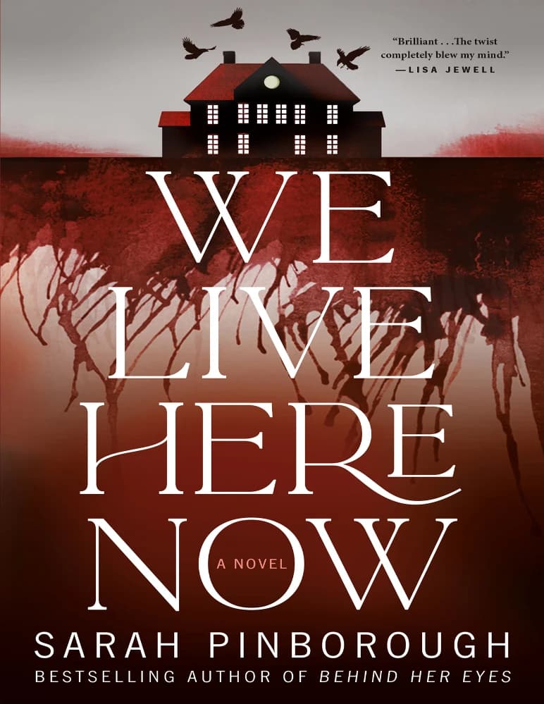 کتاب We Live Here Now (ما اکنون اینجا زندگی می کنیم) نسخه انگلیسی PDF | سارا پینبورو