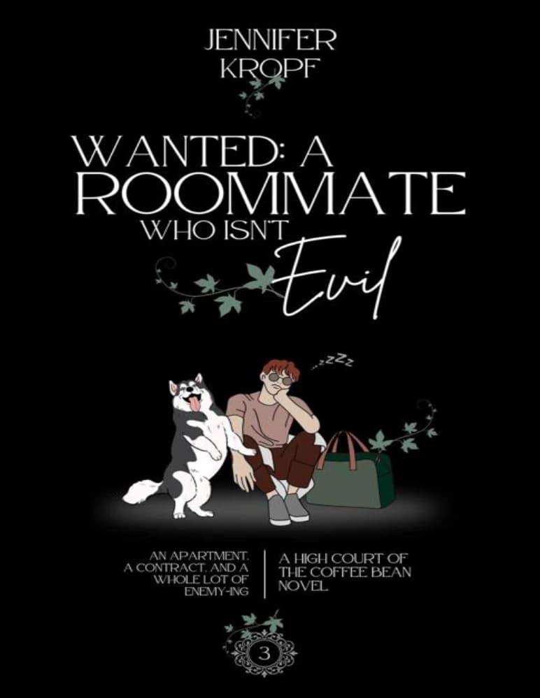 کتاب Wanted: A Roommate Who Isn’t Evil (نیازمند: هم خانه ای که خبیث نباشد) نسخه انگلیسی PDF | جنیفر کروپف