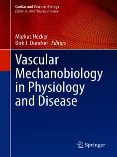 دانلود کتاب Vascular Mechanobiology in Physiology and Disease