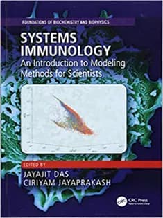 دانلود کتاب Systems Immunology: An Introduction to Modeling Methods for Scientists