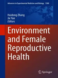 دانلود کتاب Environment and Female Reproductive Health