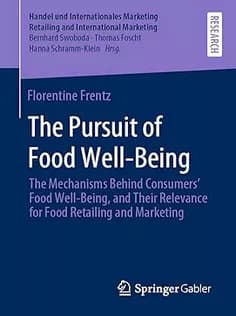 دانلود کتاب The Pursuit of Food WellBeing