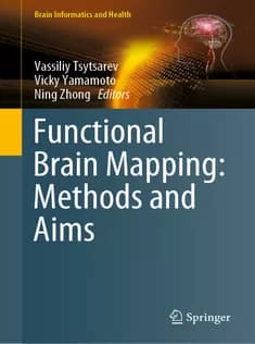 دانلود کتاب Functional Brain Mapping: Methods and Aims