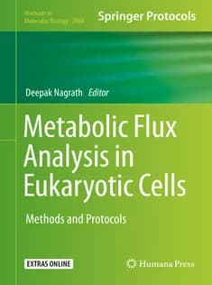 دانلود کتاب Metabolic Flux Analysis in Eukaryotic Cells