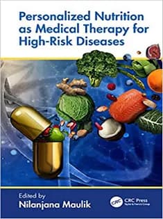 دانلود کتاب Personalized Nutrition As Medical Therapy for High-Risk Diseases