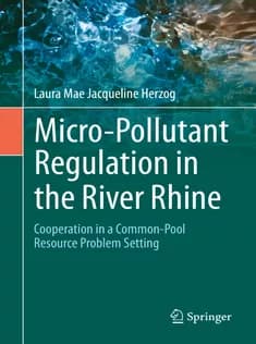 دانلود کتاب MicroPollutant Regulation in the River Rhine