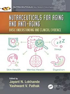 دانلود کتاب Nutraceuticals for Aging and Anti-Aging: Basic Understanding and Clinical Evidence