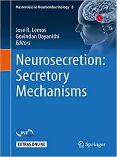 دانلود کتاب Neurosecretion: Secretory Mechanisms