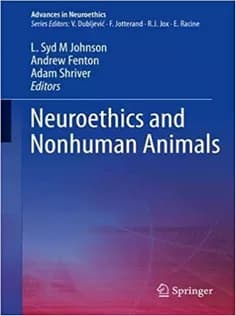 دانلود کتاب Neuroethics and Nonhuman Animals